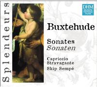 Capriccio Stravagante - DHM Splendeurs: Buxtehude Sonatas