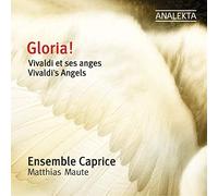 Caprice - Gloria! - Vivaldi S Angels