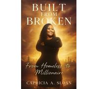 Capricia A Sloan Built from Broken (Copertina rigida)