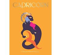 Capricorn: A Guide to Living Your Best Astrological Life