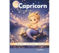 Capricorn Baby: A Zodiac Baby Memory Book, Journal & Activity Keepsake