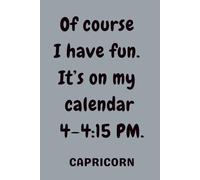Capricorn Funny Quotes Notebook: 120 Funny Quotes Notebook with Bonus Coloring Page | Lined Journal with Humor for School, Office, Work, Praying, ... Dream Journaling or Daily Note Taking