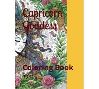 Capricorn Goddess: Coloring Book