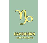 Capricorn Lined Notebook: 120-Page Blank Journal with Bonus Coloring Page , in Aesthetic Pastel Colors for School, Office, Work, Praying, Manifesting, Gratitude, Dream Journaling or Daily Note Taking