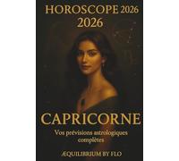 CAPRICORNE : horoscope 2026: Amour, Travail, Santé : vos prévisions complètes pour 2026