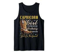 Capricorno Ragazza Entrando nel Mio Compleanno con i Miei Stivali Canotta