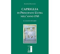 Capriglia di Principato Ultra nell'anno 1745. Il catasto onciario