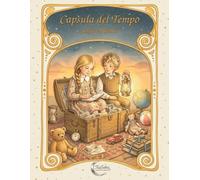 Capsula del Tempo Sogni e Ricordi: Il libro delle amicizie da riempire con 50 amici e riaprire fra dieci anni. 138 pagine di domande, disegni e racconti. Dagli 8 ai 12 anni.