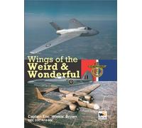 Capt Eric Brown Wings Of The Weird & Wonderful (Copertina rigida)