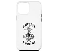 Captain Awesome - Ancora a vela, navigare, regalo per barca da viaggio Custodia per iPhone 12 Pro Max
