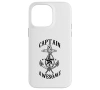 Captain Awesome - Ancora a vela, navigare, regalo per barca da viaggio Custodia per iPhone 14 Pro Max