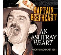 Captain Beefheart - An Ashtray Heart