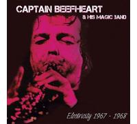 Captain Beefheart and The Magic Band Electricity: 1967-1968 (CD) Album
