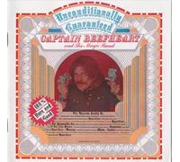 CAPTAIN BEEFHEART AND THE MAGIC BAND - UNCONDITIONALLY GUARANTEED - CD