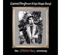 Captain Beefheart & His Magic Band - Mirror Man Sessions (180Gr.)