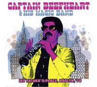 Captain Beefheart & His Magic Band - My Father's Place / Roslyn / 78
