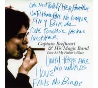 Captain Beefheart - Live At My Father'S Place