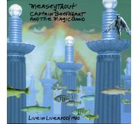 CAPTAIN BEEFHEART - LIVE IN LIVERPOOL 1980