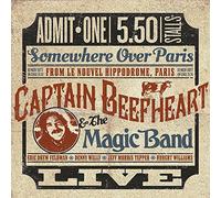 Captain Beefheart & The Magic Band - Somewhere Over Paris