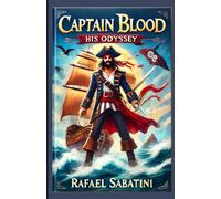 Captain Blood: His Odyssey