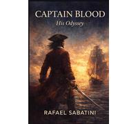 Captain Blood: His Odyssey