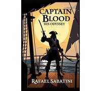 Captain Blood: His Odyssey