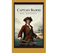 Captain Blood: His Odyssey