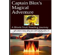 Captain Blox's Magical Adventure A Bloxie Fruit Reading - NUOVO JEREMIAH. RUGGL