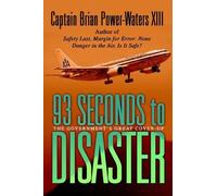 Captain Brian Power-Waters XIII 93 Seconds to Disaster (Tascabile)