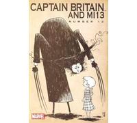 Captain Britain and Mi13 #12 "Skottie Young Wolverine Art Appreciation Variant