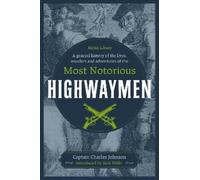 Captain Charles A General History of the Lives, Murders and A (Copertina rigida)