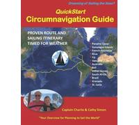 Captain Charlie Simon Cathy Simon QuickStart Circumnavigation Guide (Tascabile)