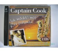 Captain Cook - Captain Cook: Ich möcht mit Dir träumen (Doppel-CD)