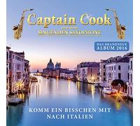Captain Cook - Komm Ein Bisschen Mit Nach Italien