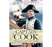 Captain Cook: Obsession & Discovery