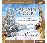 Captain Cook & Seine Sing - Weisse Weihnacht