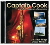 Captain Cook & Seine Singenden Saxophone So Schön Klingt Unsere Heimat (CD)