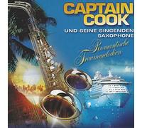 Captain Cook und Seine Singenden Saxophone - Romantische Traummelodien Vol.1