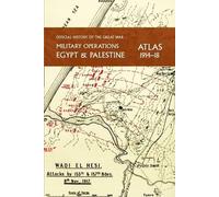 Captain Cyril Fal Military Operations Egypt & Palestine 1914-18 Atl (Tascabile)