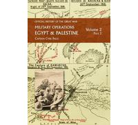 Captain Cyril Falls Military Operations Egypt & Palestine (Tascabile)