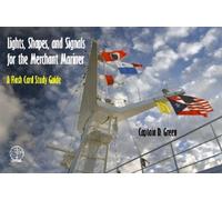 Captain D. Gre Lights, Shapes, & Signals for the Merchant Marin (Anello, filo)