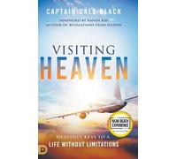 Captain Dale Black Visiting Heaven (Copertina rigida) Nde Collection