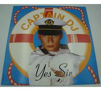 Captain DJ - Yes Sir