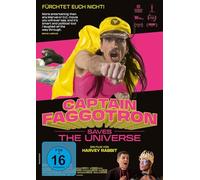 Captain Faggotron Saves the Universe