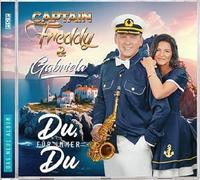 Captain Freddy & Gabriela - Du, Für Immer du