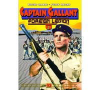 Captain Gallant of Foreign Legion 3 [1955] [Region 1] [NTSC]