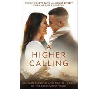 Captain Harold Rachel Earls A Higher Calling (Tascabile)