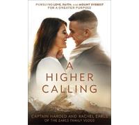 Captain Harold Rachel Earls A Higher Calling (Tascabile)
