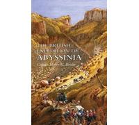 Captain Henry M Hozier The British Expedition to Abyssinia (Copertina rigida)