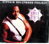 Captain Hollywood Project - Only With You